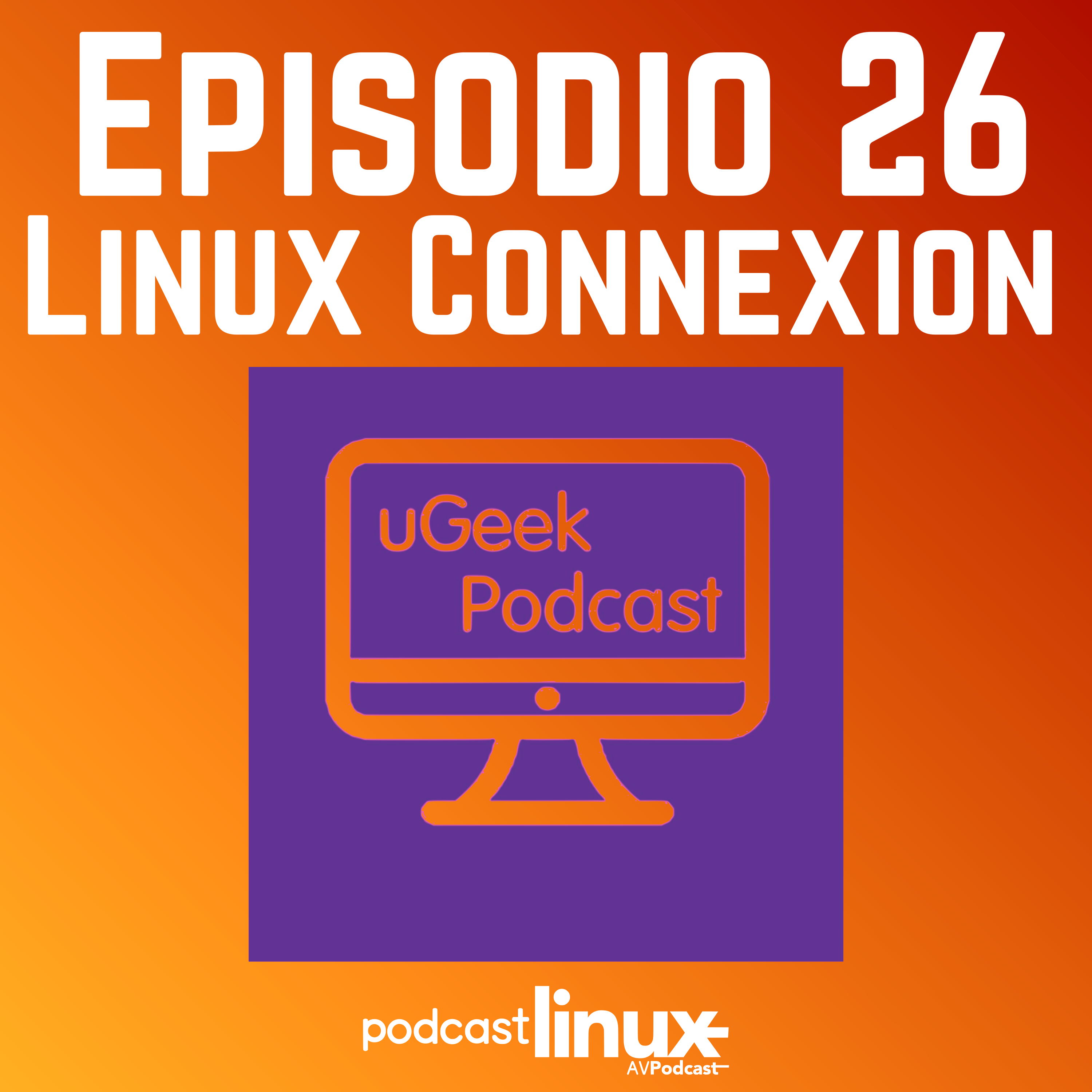 #26 Linux Connexion con Ugeek