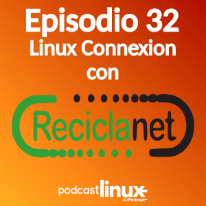 #32 Linux Connexion con Reciclanet
