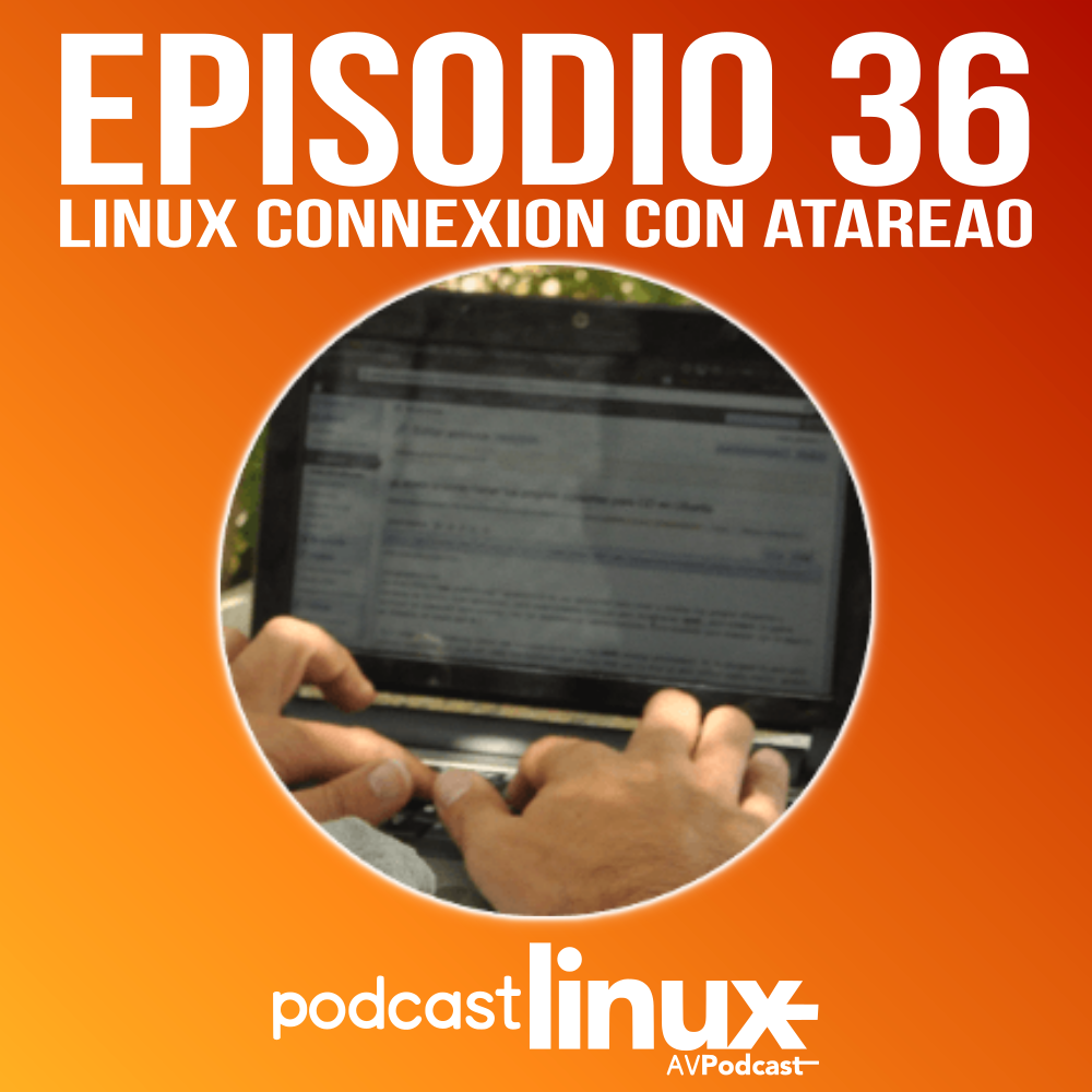 #36 Linux Connexion con Atareao